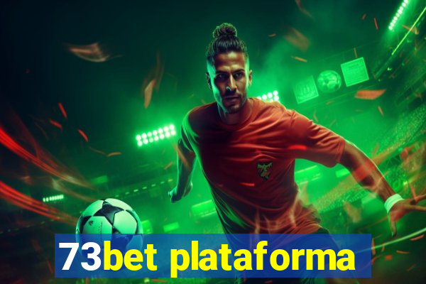 73bet plataforma